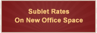 Sublet Rates on New Office Space