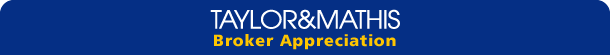 Taylor & Mathis Broker Appreciation